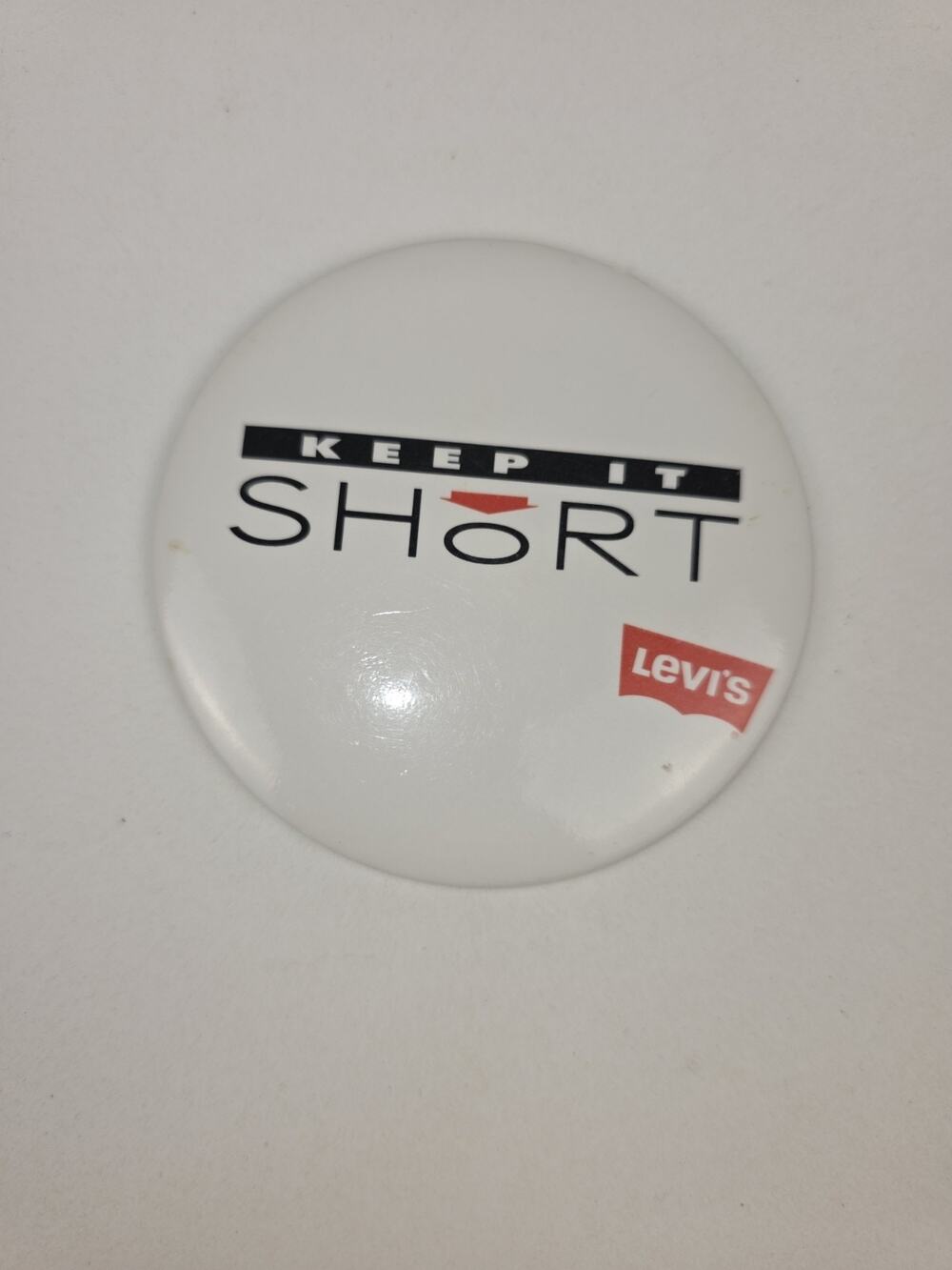 Vintage Levi's Keep it Short Advertising Pinback Button
